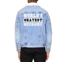 Worlds Okayest Mechanic Love Unisex Sherpa-lined Denim Jacket | Artistshot