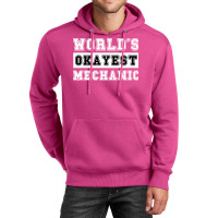 Worlds Okayest Mechanic Love Unisex Hoodie | Artistshot