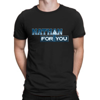 Nathan For You T-shirt | Artistshot