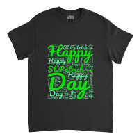 Happy St Patricks Day Wordart Funny Irish Classic T-shirt | Artistshot