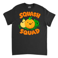 Squash Squad Cute Funny Autumn Fall Pumpkin Butter Classic T-shirt | Artistshot