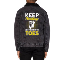 Keep Smiling And Point Your Toes Ballet Dancer Ret Unisex Sherpa-lined Denim Jacket | Artistshot