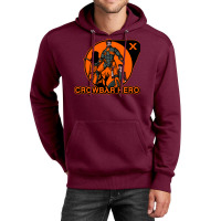 Crowbar Hero Unisex Hoodie | Artistshot