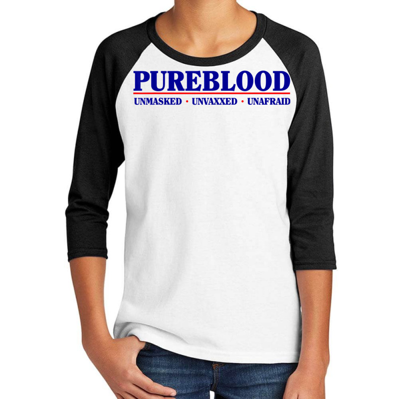 Pure Blood Unmasked Unvaxxed Unafraid Anti Vaccine Youth 3/4 Sleeve by bettincam | Artistshot