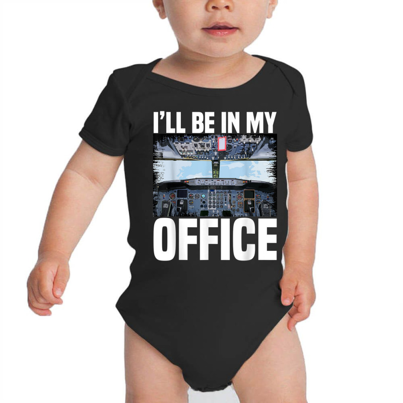 Mens Funny Airplane Pilot I'll Be In My Office Air Baby Bodysuit | Artistshot