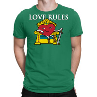 Love Rules T-shirt | Artistshot