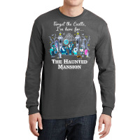 Connector Dread Manor Magic Kingdom Cute Forget Th Long Sleeve Shirts | Artistshot