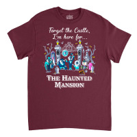 Connector Dread Manor Magic Kingdom Cute Forget Th Classic T-shirt | Artistshot