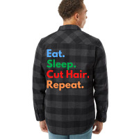 Eat Sleep Cut Hair Repeat Funny Flannel Shirt | Artistshot