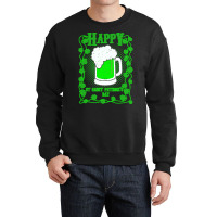 Happy St Saint Patricks Day T  Shirt Happy St Saint Patricks Day T  Sh Crewneck Sweatshirt | Artistshot