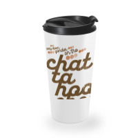 Way Down Yonder On The Chattahoochee Travel Mug | Artistshot