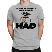 Old Macdonald T-shirt | Artistshot