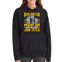 Barber Job Title Funny Hairdresser Cosmetologist H Vintage Hoodie | Artistshot