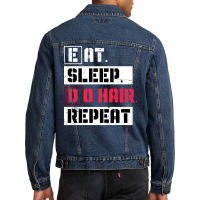 Eat Sleep Do Hair Repeat Hairstylist Girl Men Denim Jacket | Artistshot