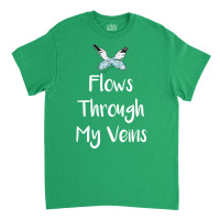 Flows Through My Veins Hair Cutting Barber Green Classic T-shirt | Artistshot