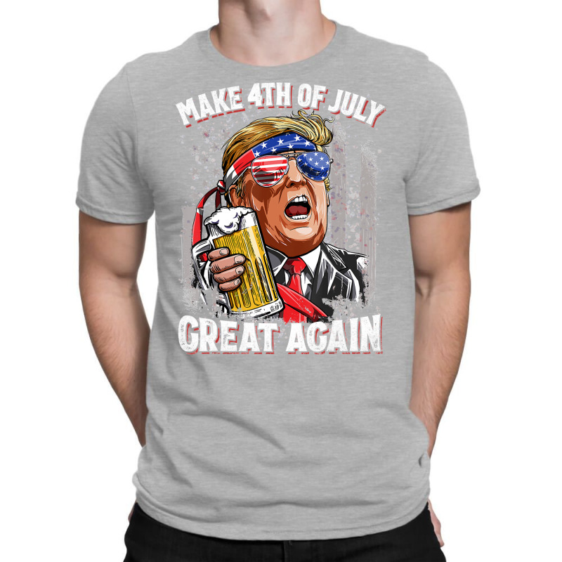 Make 4th Of July Great Again Trump Beer T-shirt | Artistshot