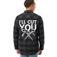 Ill Cut You Travel Flannel Shirt | Artistshot