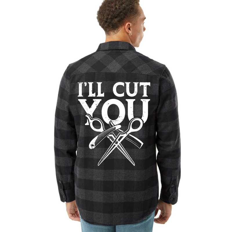 Ill Cut You Travel Flannel Shirt | Artistshot