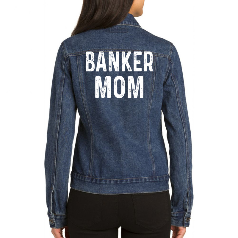 Banker Mom Girl Ladies Denim Jacket by elcepobatship | Artistshot