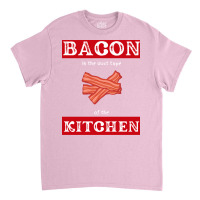 Bacon Is The Duct Tape Of The Kitchen Funny Bbq De Classic T-shirt | Artistshot