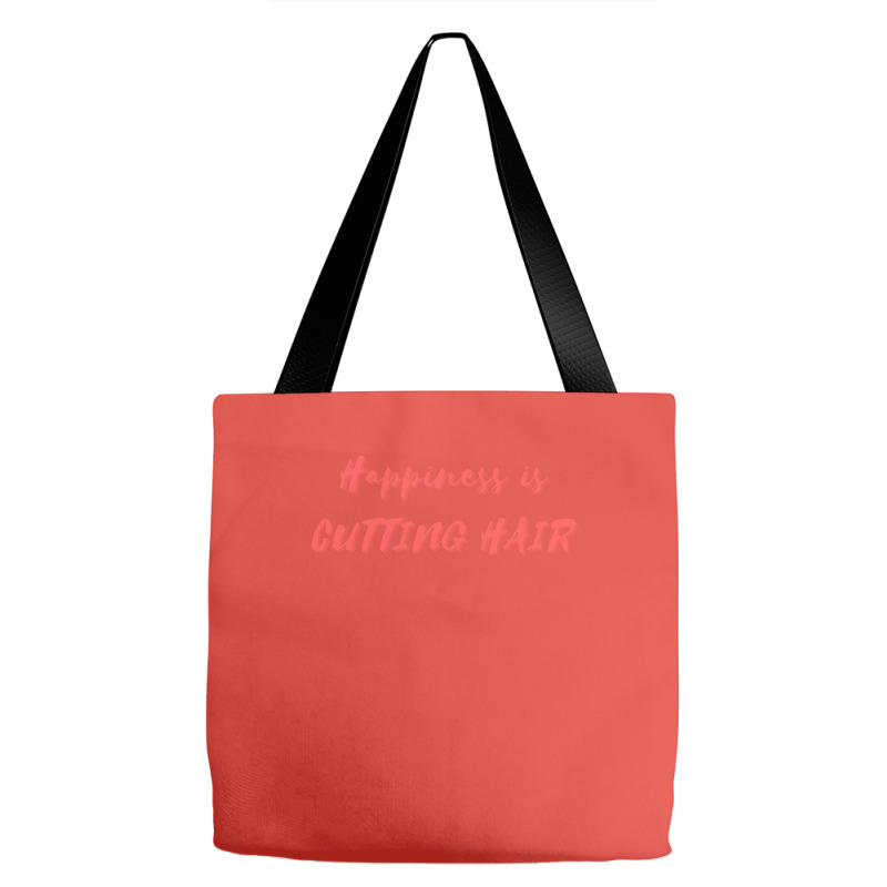 Happiness Is Cutting Hair Girl Tote Bags | Artistshot