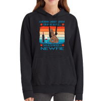 Newfie T  Shirt A Woman Cannot Survive On Wine Alone She Also Needs Ne Vintage Hoodie | Artistshot