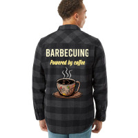 Barbecuing Fueled By Coffee Barbecue Bbq Party Foo Flannel Shirt | Artistshot