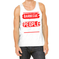 Barbecue Makes Me Happy People Make My Head Hurt B Tank Top | Artistshot