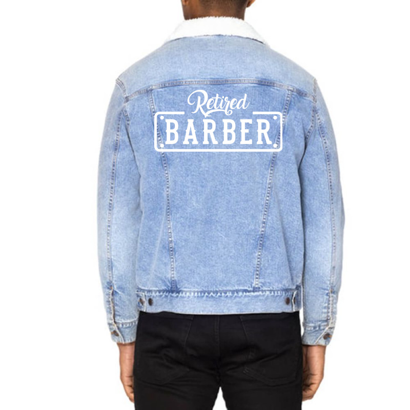 Retired Barber Retirement Girl Unisex Sherpa-lined Denim Jacket | Artistshot