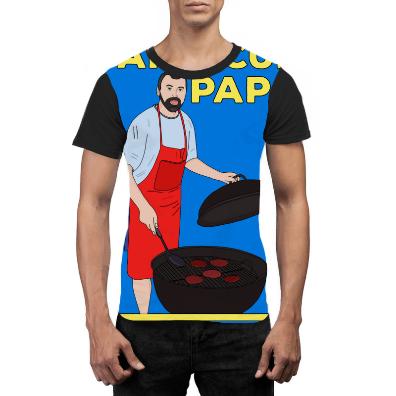 Barbecue Papa Quote Graphic T-shirt by strosesimonsf | Artistshot