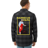 Barbecue Papa Quote Flannel Shirt | Artistshot