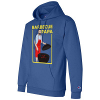 Barbecue Papa Quote Champion Hoodie | Artistshot