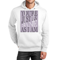 Just As Sane Unisex Hoodie | Artistshot