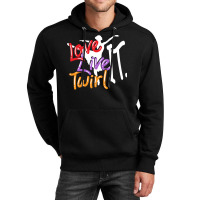 Baton Twirling Love Live Twirl It Unisex Hoodie | Artistshot