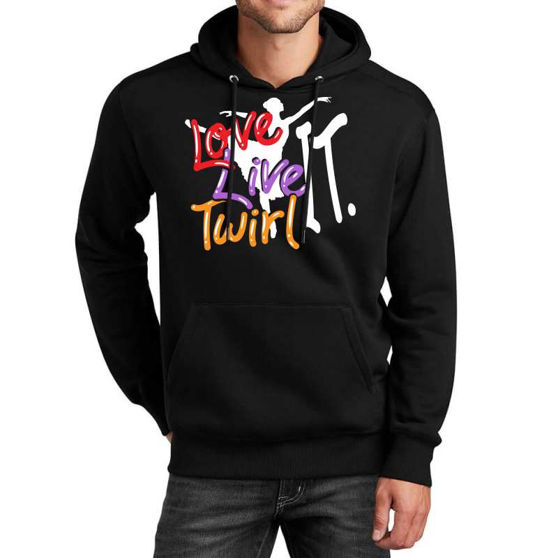 Baton Twirling Love Live Twirl It Unisex Hoodie by strosesimonsf | Artistshot