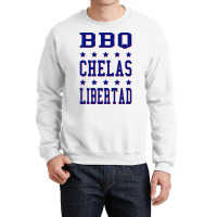 Bbq Chelas Libertad Nostalgia Crewneck Sweatshirt | Artistshot