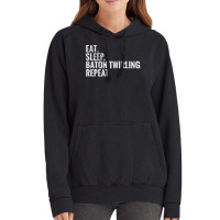 Eat Sleep Baton Twirling Repeat Gift Vintage Hoodie | Artistshot