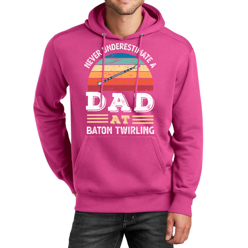 Funny Dad At Baton Twirling Fathers Day Gift Men N Unisex Hoodie by strosesimonsf | Artistshot