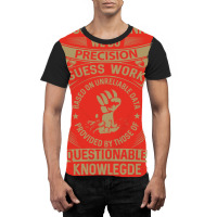 Personal Banker We Do Precision Graphic T-shirt | Artistshot