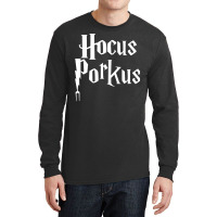 Hocus Porkus Funny Novelty Bbq Barbecue Pit Boss P Long Sleeve Shirts | Artistshot