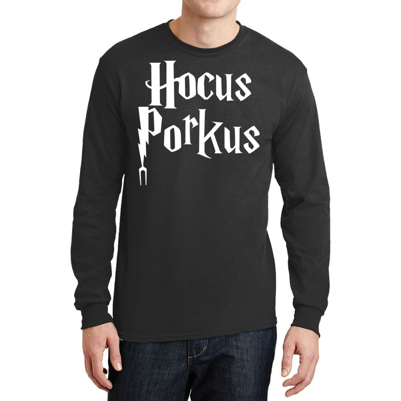 Hocus Porkus Funny Novelty Bbq Barbecue Pit Boss P Long Sleeve Shirts by strosesimonsf | Artistshot