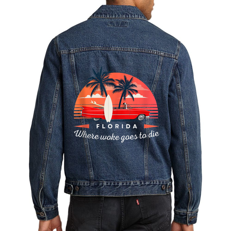 Florida Is Where Woke Goes To Die Tank Top Men Denim Jacket | Artistshot