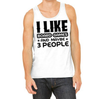 I Like Board Games And Maybe 3 People Yellow Tank Top | Artistshot