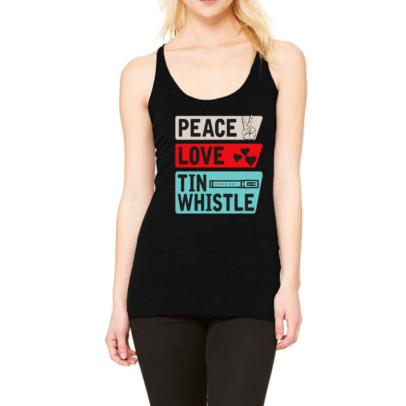 Peace Love Tin Whistle Instrument Music Irish Racerback Tank by lauUPTEES | Artistshot