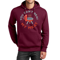 Funny Bbq You Cant Beat My Meat Grill Barbecue Hip Unisex Hoodie | Artistshot