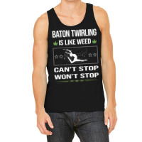 Funny Cant Stop Baton Twirling Twirl Twirler Vinta Tank Top | Artistshot