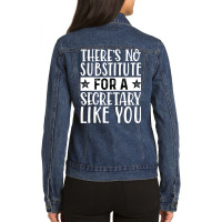 Theres No Substitue For A Secretary Like You Hippi Ladies Denim Jacket | Artistshot