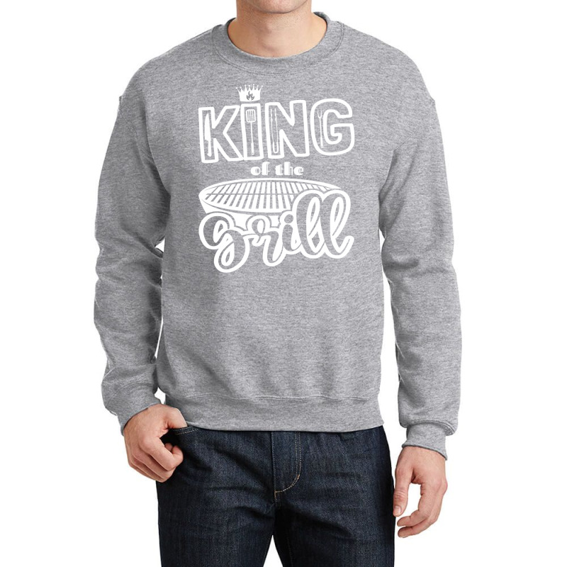 King Of The Grill Bbq Grilling Outdoor Cooking Quo Crewneck Sweatshirt by strosesimonsf | Artistshot