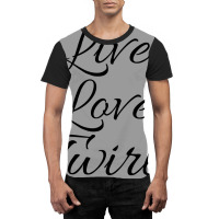 Live Love Twirl 80s Graphic T-shirt | Artistshot