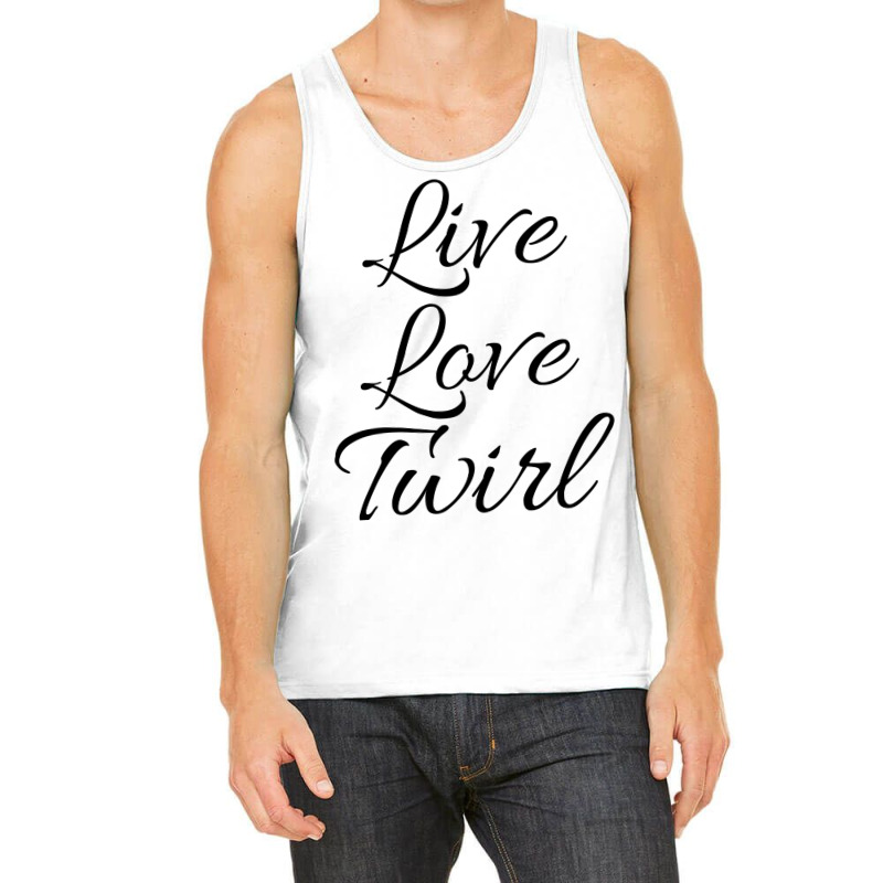 Live Love Twirl 80s Tank Top by strosesimonsf | Artistshot